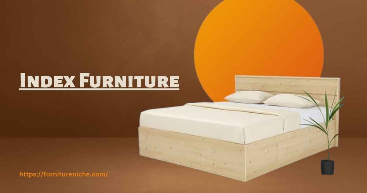 Index Furniture Best furniture brands