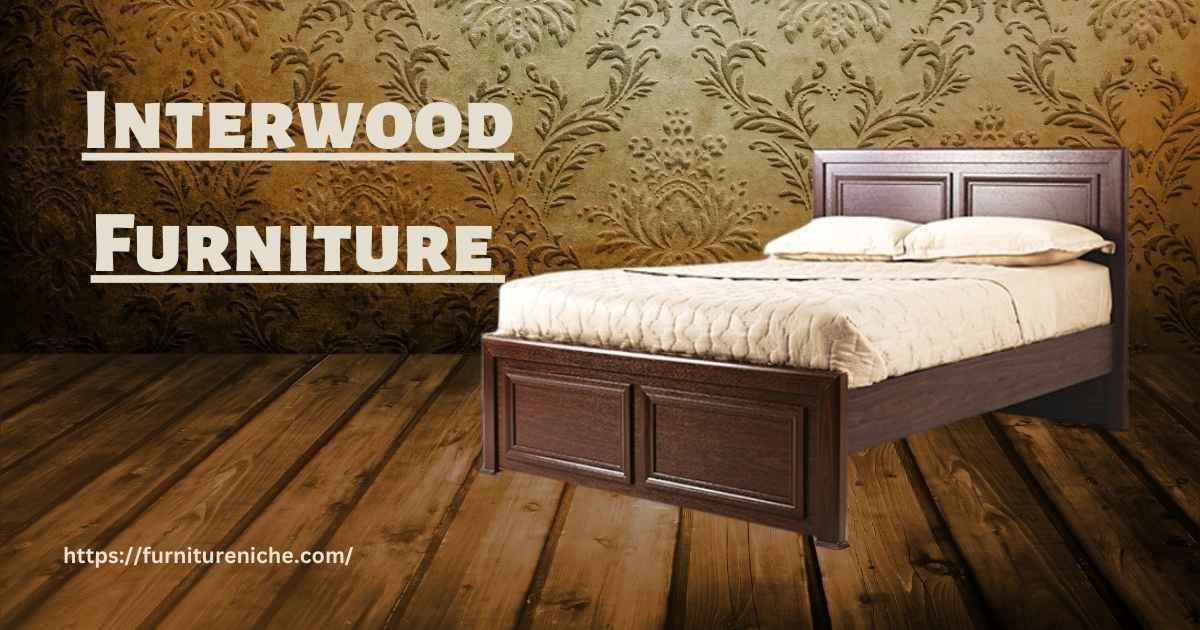 Interwood Best furniture brands