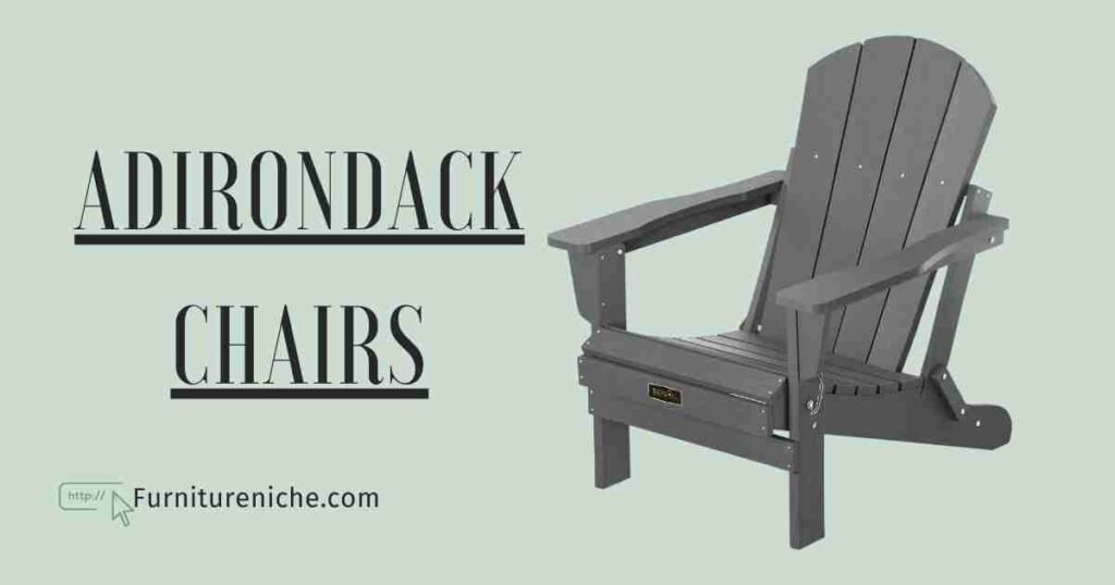 Adirondack Chairs Outdoor Furniture