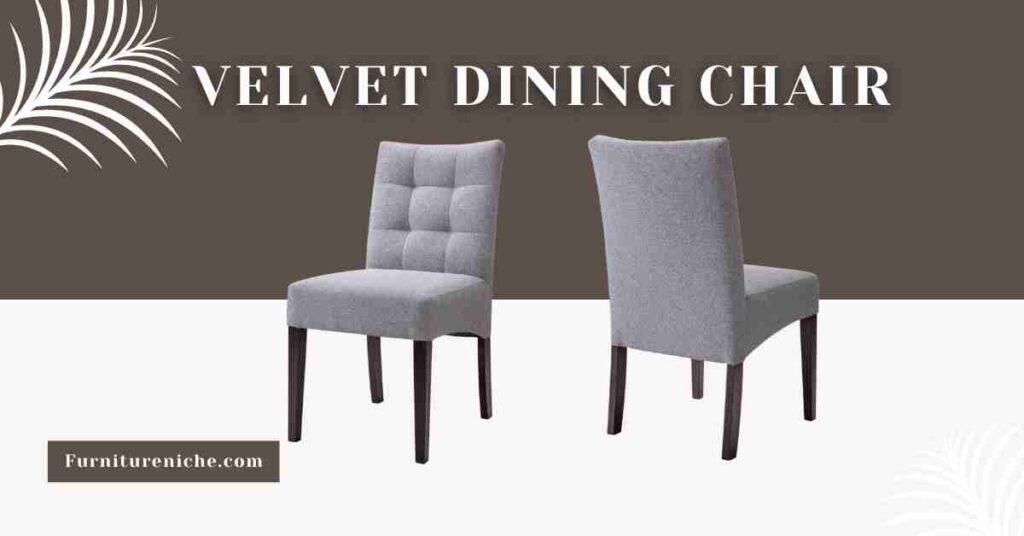 Velvet Latest Dining Chair Trend in 2023