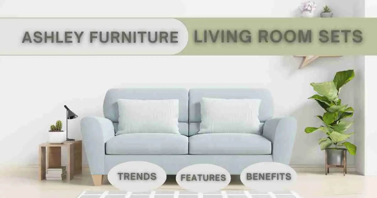 Ashley Furniture Living Room Sets